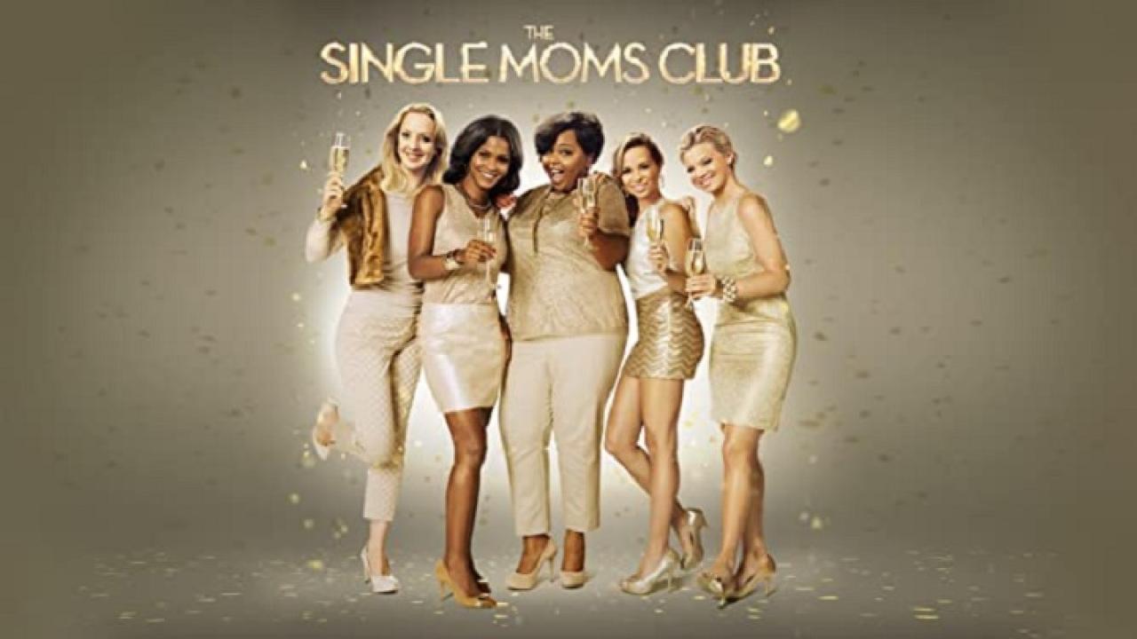 فيلم The Single Moms Club 2014 مترجم كامل HD