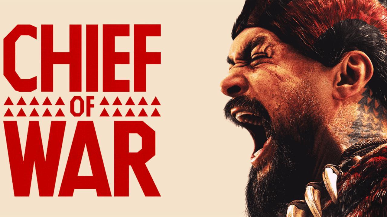 مسلسل Chief of War الموسم الاول الحلقة 1 الاولي مترجمة